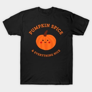 Pumpkin Spice and Everything Nice (kawaii) T-Shirt